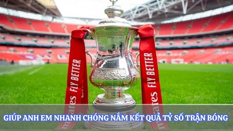 Giúp anh em nhanh chóng nắm kết quả tỷ số trận bóng